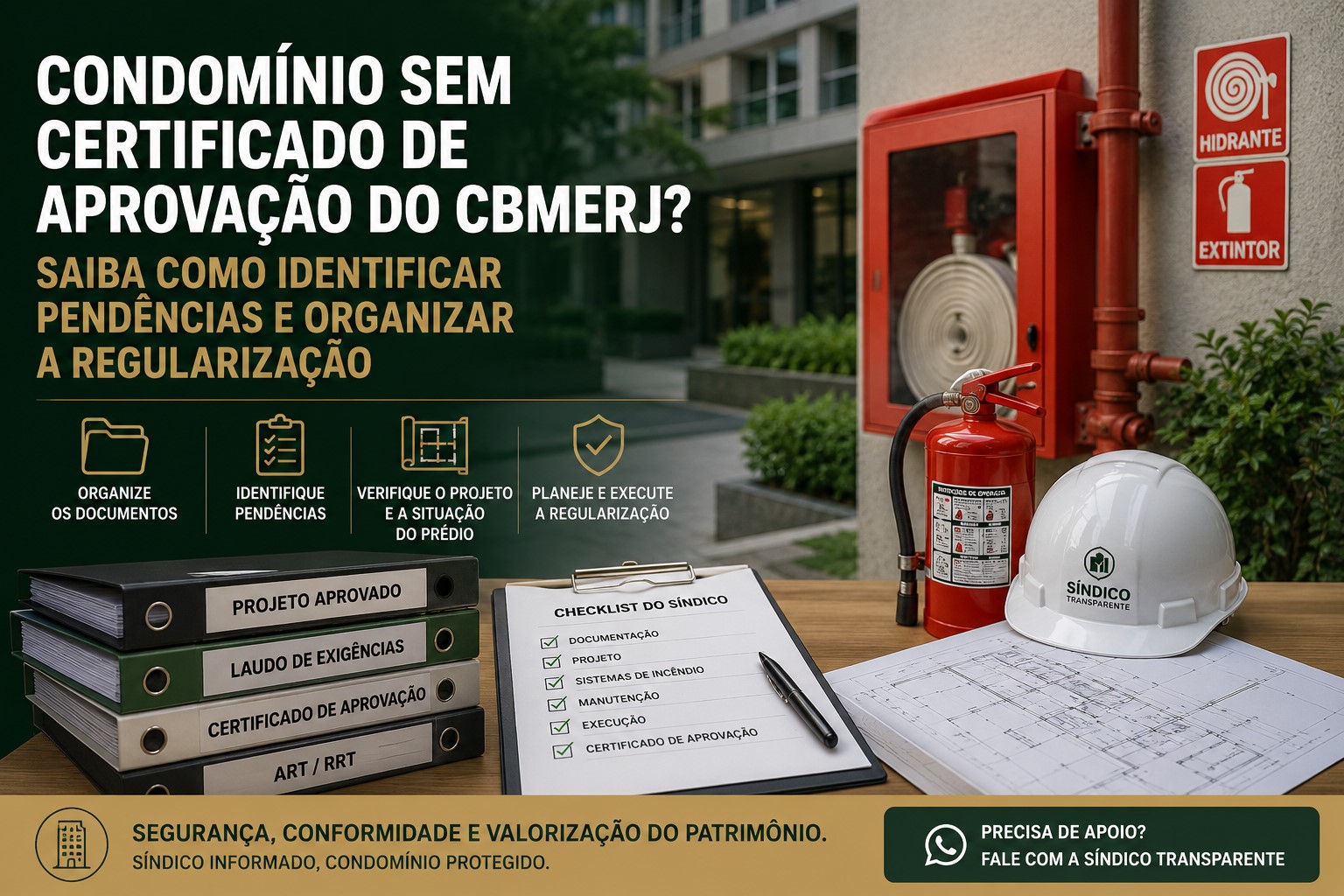 Condomínio sem Certificado de Aprovação CBMERJ - O QUE FAZER